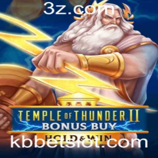 Descubra o Mundo de TempleofThunderIIBonusBuy e Como Jogar no kbbet